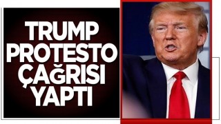 Trump protesto için taraftarlarına çağrı yaptı