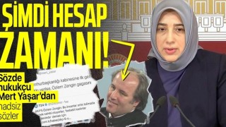 AK Partili Özlem Zengin'i hedef alan hakaret dolu paylaşımı nedeniyle Mert Yaşar hakkında soruşturma