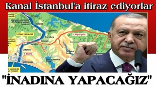 Başkan Erdoğan resti çekti: İnadına yapacağız, alışacaklar...