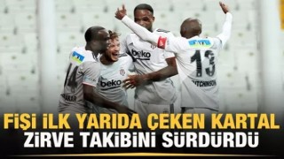 Beşiktaş fişi ilk yarıda çekti!