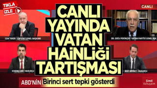 Canlı yayında vatan hainliği tartışması