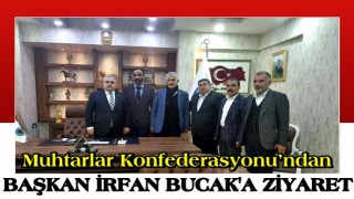 Muhtarlar Konfederasyonu’ndan İrfan Bucak’a ziyaret