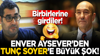 Birbirlerine girdiler! Enver Aysever’den Tunç Soyer’e büyük şok