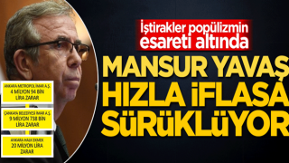 Mansur Yavaş hızla iflasa sürüklüyor!