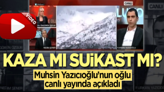 Furkan Yazıcıoğlu: Kaza değil suikast