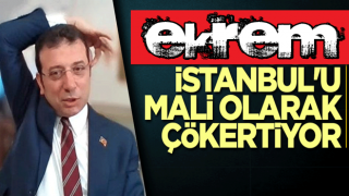 İBB ekrem İstanbul'u mali olarak çökertiyor