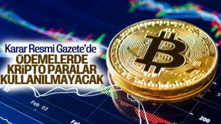 Resmi Gazete'de yayımlandı! Kritik kripto para kararı