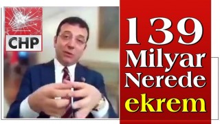 139 milyar nerede Ekrem?