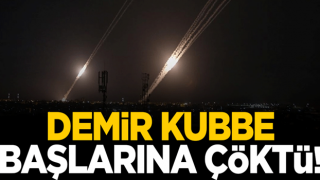 Demir Kubbe İsrail'in başına çöktü!