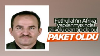 FETÖ'nün Afrika yapılanması kurucusu İbrahim Tatar yakalandı