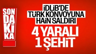 İdlib'de Türk askerine saldırı