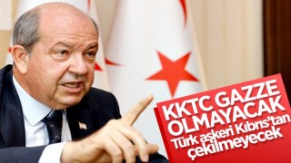 KKTC Cumhurbaşkanı Tatar: KKTC Gazze olmayacak