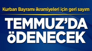 Kurban Bayramı ikramiyeleri için geri sayım: Emeklilere Temmuz'da ödenecek