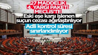 TBMM'de 4. yargı paketi mesaisi