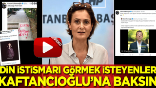 Din istismarı görmek isteyenler Kaftancıoğlu'na baksın