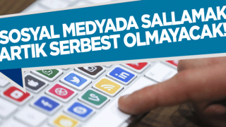 Düzenleme geliyor! Sosyal medyada artık sallama serbest olmayacak