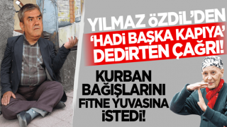 Sözcü yazarı Yılmaz Özdil'den 'hadi başka kapıya' dedirten çağrı! 'Kurban bedellerinizi ÇYDD'ye bağışlayın'