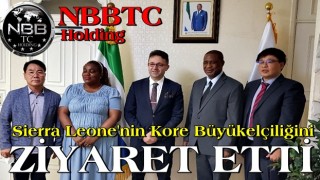 NBBTC Sierra Leone'nin Kore Büyükelçisini ziyaret etti