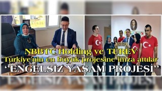 NBBTC ve TÜREV ’ENGELSİZ YAŞAM PROJESİ’ ni hayata geçiriyor..