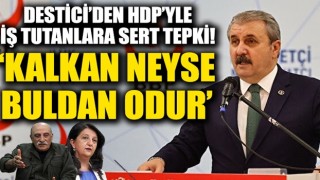 BBP Genel Başkanı Mustafa Destici: Kandil’deki Kalkan neyse Meclis'teki Buldan odur