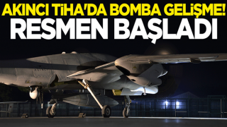 Akıncı TİHA'da bomba gelişme! Resmen başladı