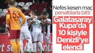 Denizlispor Ziraat Türkiye Kupası'nda Galatasaray'ı penaltılarla geçti