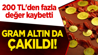 Gram altın da çakıldı! 200 TL'den fazla değer kaybetti