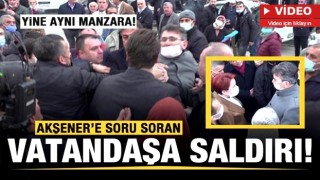 Yine aynı manzara! Akşener'e soru soran vatandaşa saldırı!