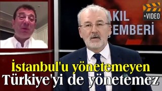 Gazeteci Hulki Cevizoğlu'dan İmamoğlu'na: İstanbul'u yönetemeyen Türkiye'yi de yönetemez