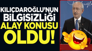 Kılıçdaroğlu’nun bilgisizliği alay konusu oldu!