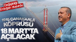 1915 Çanakkale Köprüsü, 18 Mart'ta açılacak