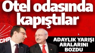 Adaylık yarışı aralarını açtı! Kılıçdaroğlu ile İmamoğlu otel odasında kapıştı