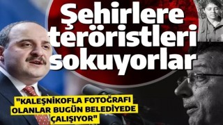 Bakan Varank: Dağda kaleşnikofla fotoğrafları olan insanlar şu anda belediyede çalışıyor