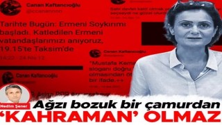 Çamurdan ’kahraman’ olmaz