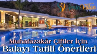 Muhafazakâr Çiftler İçin Balayı Tatili Önerileri