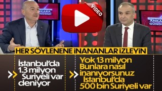 Süleyman Soylu, İstanbul'daki Suriyeli sayısını açıkladı