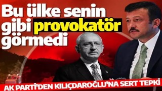 AK Parti'den Kılıçdaroğlu'na sert tepki: Bu ülke senin gibi provokatör görmedi