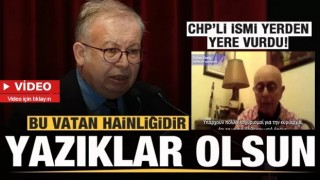 Cihat Yaycı'dan CHP'li isme tepki: Bu vatan hainliğidir yazıklar olsun