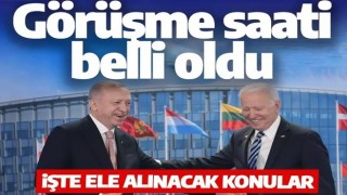 Son dakika: Cumhurbaşkanı Erdoğan-Biden görüşmesinin saati belli oldu