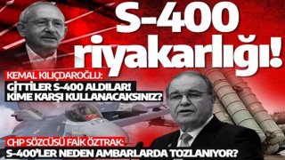 CHP'nin S-400 riyakarlığı! Bir dedikleri diğeriyle tutmuyor: Atina'ya karşı neden kullanmıyoruz?