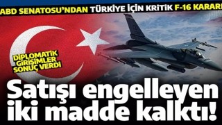 ABD'den Türkiye için yeni F-16 kararı! İki satış koşulu maddesi çıkarıldı