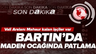 Bartın'da grizu patlaması! Yer altındaki maden kuyusunda işçiler bulunuyor .