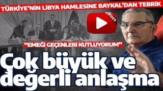 CHP'nin Eski Genel Başkanı Baykal'dan hükümete Libya tebriği: Çok değerli