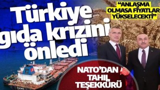 NATO’dan Türkiye’ye teşekkür: Türkiye gıda krizini önledi