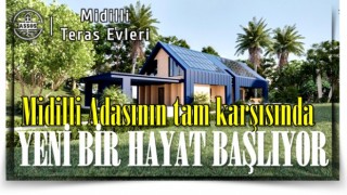 Midilli Adasının tam karşısında yeni bir hayat başlıyor.''Midilli Teras Evleri''