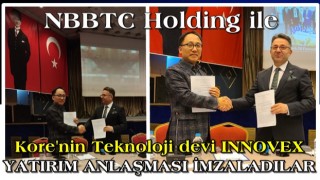 NNBTC ile INNOVEX Türkiye'ye yatırım konusunda anlaşma imzaladılar..