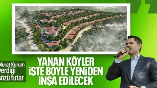 Yangın felaketinde zarar gören köylerde 1 ay içinde inşa çalışması başlayacak