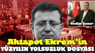 100 yıllık CHP’yi bile ele geçiren yüzyılın yolsuzu
