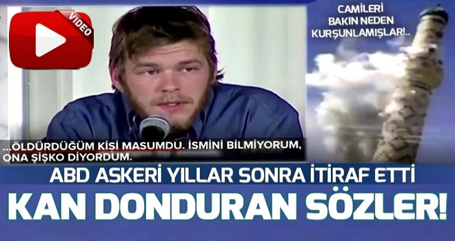 ABD askerinden yıllar sonra gelen şok itiraflar!