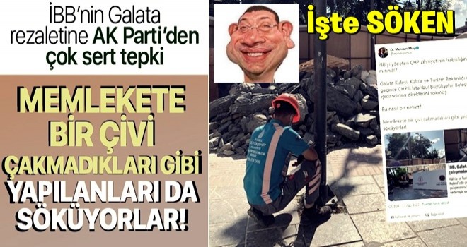 İBB'den Galata Kulesi skandalına AK Parti'den sert tepki: Bu nasıl bir nefret?